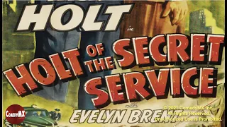 Holt of Secret Service (1941) | Complete Serial - All 15 Chapters | Jack Holt