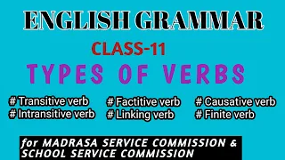 Grammar Class-11// Types of Verb // For Madrasa Service Commission