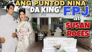 Puntod ni 'Da King' FPJ at Susan Roces | Nakakamiss ang Hari at Reyna ng Pelikulang Pilipino