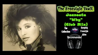 Jeaneete "Why" (Club Mix) Freestyle Music 1989