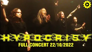 HYPOCRISY - Full Concert [22/10/2022 @Principal - Thessaloniki - Greece]