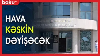 Qar yağacaq, güclü külək əsəcək, temperatur 5-10 dərəcə enəcək - Baku TV