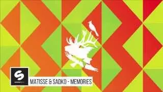 Matisse & Sadko - Memories [High Quality]
