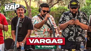 Vargas - 6 Stars #PlanèteRap