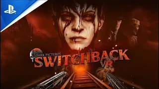 Rush of Blood 2?! The Dark Pictures: Switchback | PSVR2 Announcement Trailer