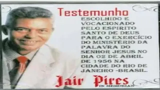 Testemunho Jair Pires