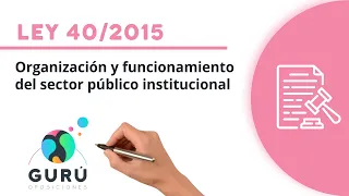 Ley 40/2015: el sector público institucional