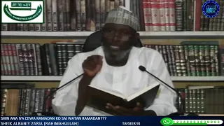 Shin Ana Iya Cewa Ramadan Ko Sai Watan Ramadan?: Sheikh Albaniy Zaria Rahimahullah