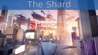 Mirror’s Edge Catalyst - The Shard Walkthrough [HD 1080P/60FPS]