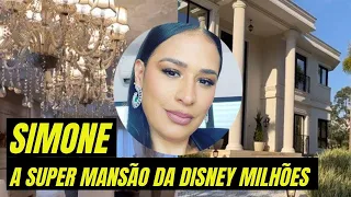 A Super Mansão da SIMONE que faz dupla com a SIMARIA na DISNEY