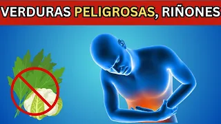 PROTEJA su SALUD RENAL: ¡Elimine URGENTEMENTE Estas 6 Verduras NOCIVAS de Su Dieta!