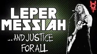 What If Leper Messiah Was On ...And Justice For All?