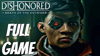 DISHONORED Death of The Outsider - Gameplay Walkthrough Part 1 FULL GAME [1080p HD] PS4 PRO