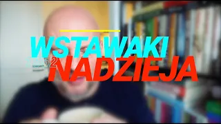 Wstawaki [#1562] Nadzieja