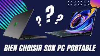 Comment bien choisir son PC PORTABLE ?