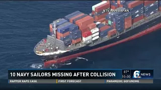 10 Navy Sailors missing after collision