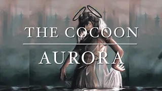 AURORA - The Cocoon / Do You Feel It