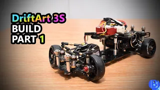 DriftArt 3S Build Part 1