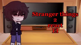 Stranger things 2 react to El ll Warning:flashing and Bullying ll part 6 ll