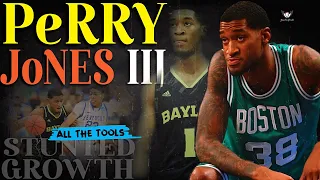 Perry Jones Was Supposed To Be The Next McGrady? Stunted Growth
