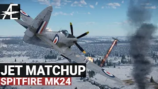 War Thunder Spitfire Mk24 Max Uptier | Jet Matchup