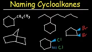 Naming Cycloalkanes With Substituents, Cis & Trans, Bicyclo Alkane Nomenclature