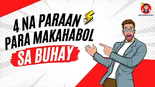 4 Na Paraan Para Makahabol Sa Buhay - Watch This Kung Feeling Mo Napag-iiwanan Ka Na Sa Buhay