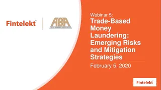 Webinar: Trade-Based Money Laundering: Emerging Risks and Mitigation Strategies