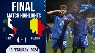 ITALY U16 4-1 BELGIUM U16 | FRIENDLY MATCH | EXTENDED HIGHLIGHTS | 13-02-2024