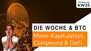 HILFE: Ich brauche euch! | Bitcoin Miner-Kapitulation, BTC Korrelation und die Compound-DeFi Rakete