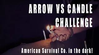 Arrow vs Candle challenge....In the dark!  ASC accepts Instinctive archery challenge.