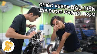 Lần ĐẦU TIÊN Lắp CHỐNG TRỘM Cho Xe Vespa Và CÁI KẾT - Xe Ôm Shop