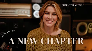 Charlotte Wessels - A New Chapter - The Short Version