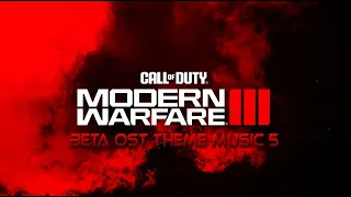 Call of Duty Modern Warfare III - Beta OST Theme Music 5