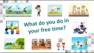 Hobbies - Part 1 | What do you do in your free time | Level 2