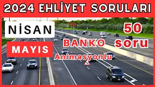 2024 Ehliyet Sınav Soruları | Nisan, Mayıs Çıkmış Ehliyet Soruları