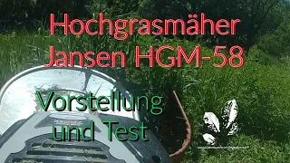 #Jansen-Versand #Hochgrasmäher HGM-58 - Vorstellung und Test