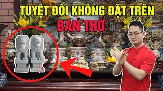 Tuyệt Đối Không Đặt Trên Ban Thờ Kẻo Mất Hết Phúc Lộc | Tuấn Phong Thuỷ #shorts