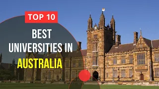 Top 10 Best Universities in Australia 2023 | Study in Australia