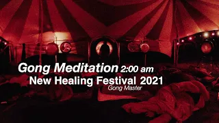 Gong Meditation at New Healing Festival 2021 by Gong Master (relaxing, soothing, deep and beautiful)