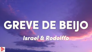 Israel & Rodolffo - Greve de beijo (Letra) | BEATPLAY