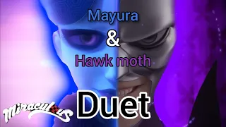 Mayura & Hawk moth villain duet