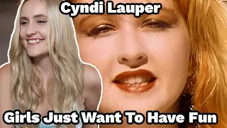 FIRST TIME Reaction To Cyndi Lauper - Girls Just Want To Have Fun