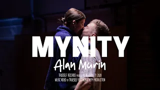 Alan Murin - MYNITY |Official Video|