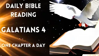 Galatians 4 | Daily Bible Reading | Transformative Bible Study | One Chapter a Day