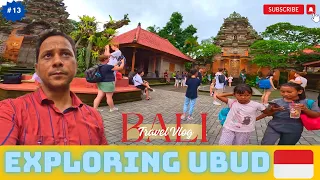 Ubud Unveiled: Exploring Bali's Cultural Heart ❤️ | Ubud | Bali Series | Indonesia | | ItsAmit Vlog