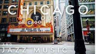 CHICAGO 4K TOUR AND JAZZ MUSIC 4K JAZZ | ジャズ | work jazz