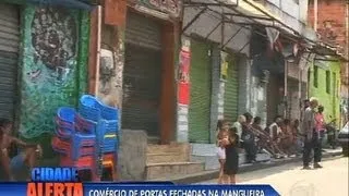 Morte de Traficante faz comerciantes fecharem as portas na Mangueira (RJ)