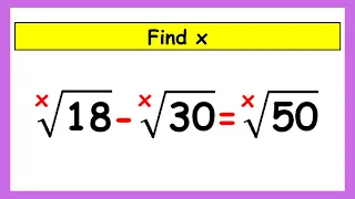 🔴Russia Math Olympiad | A Nice Radical Problem | Find the Value Of X