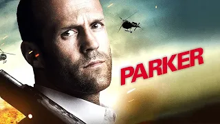 Parker (2013) Movie || Jason Statham, Jennifer Lopez, Michael Chiklis, Bobby C || Review and Facts